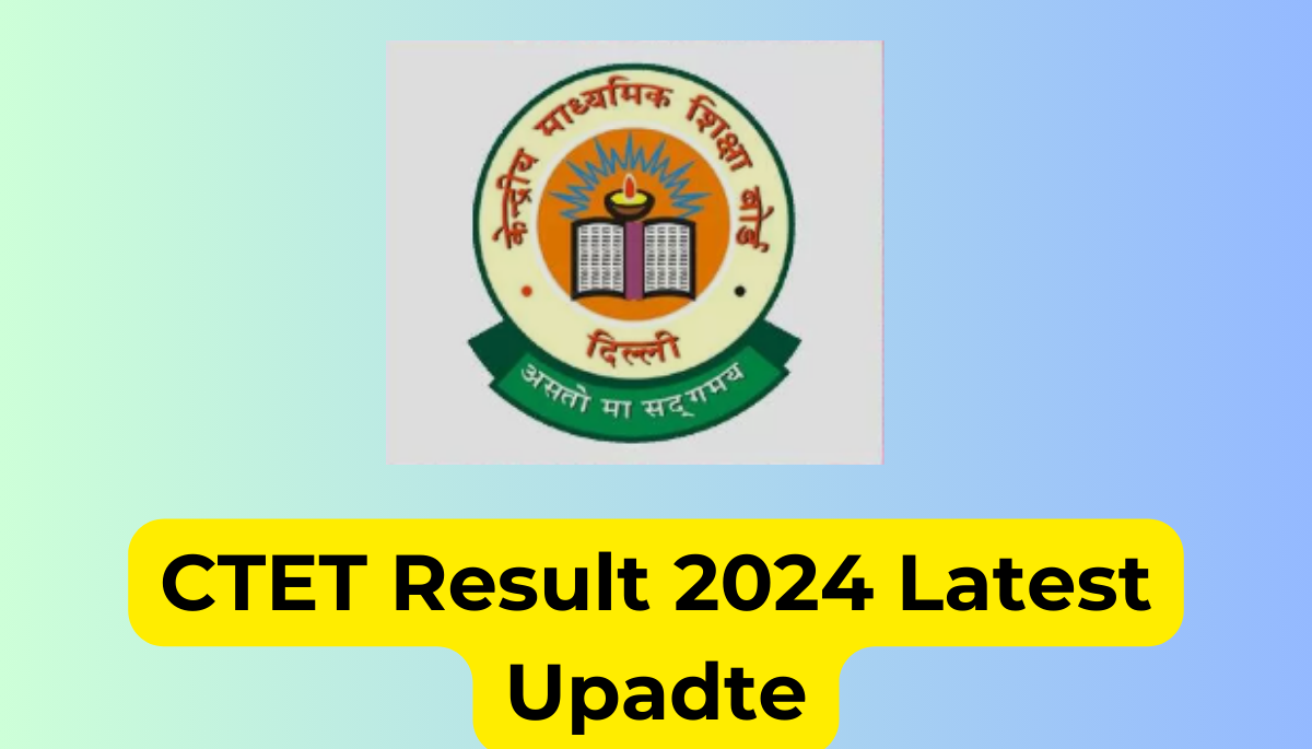 CTET Result 2024